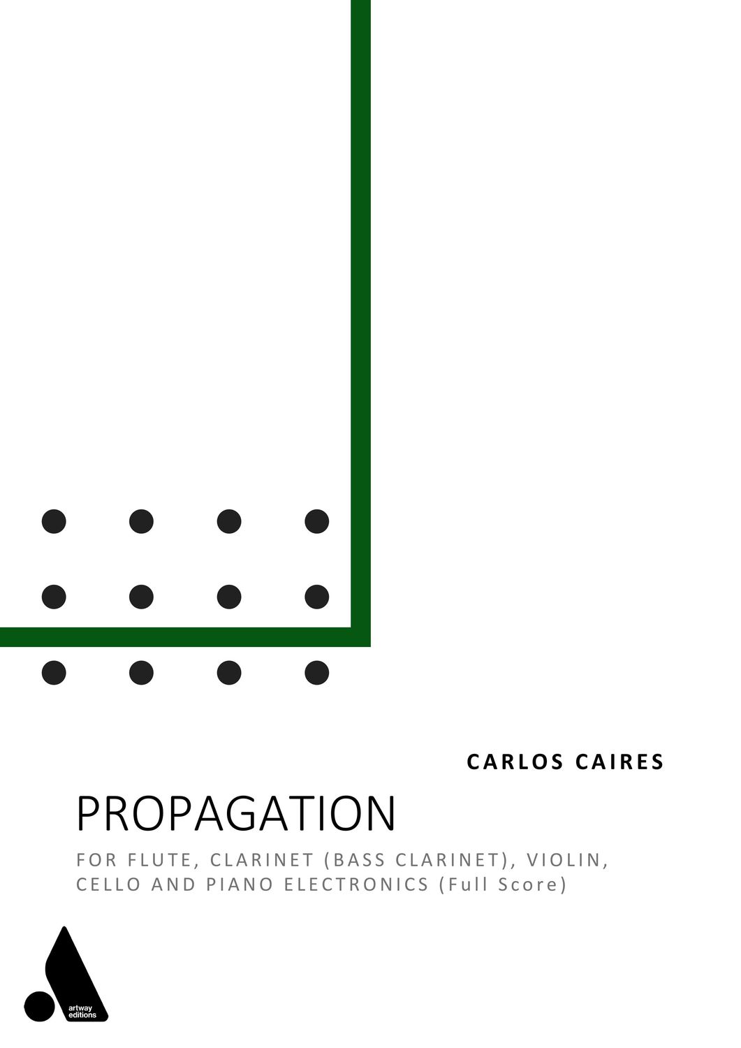 Propagation (Full Score)