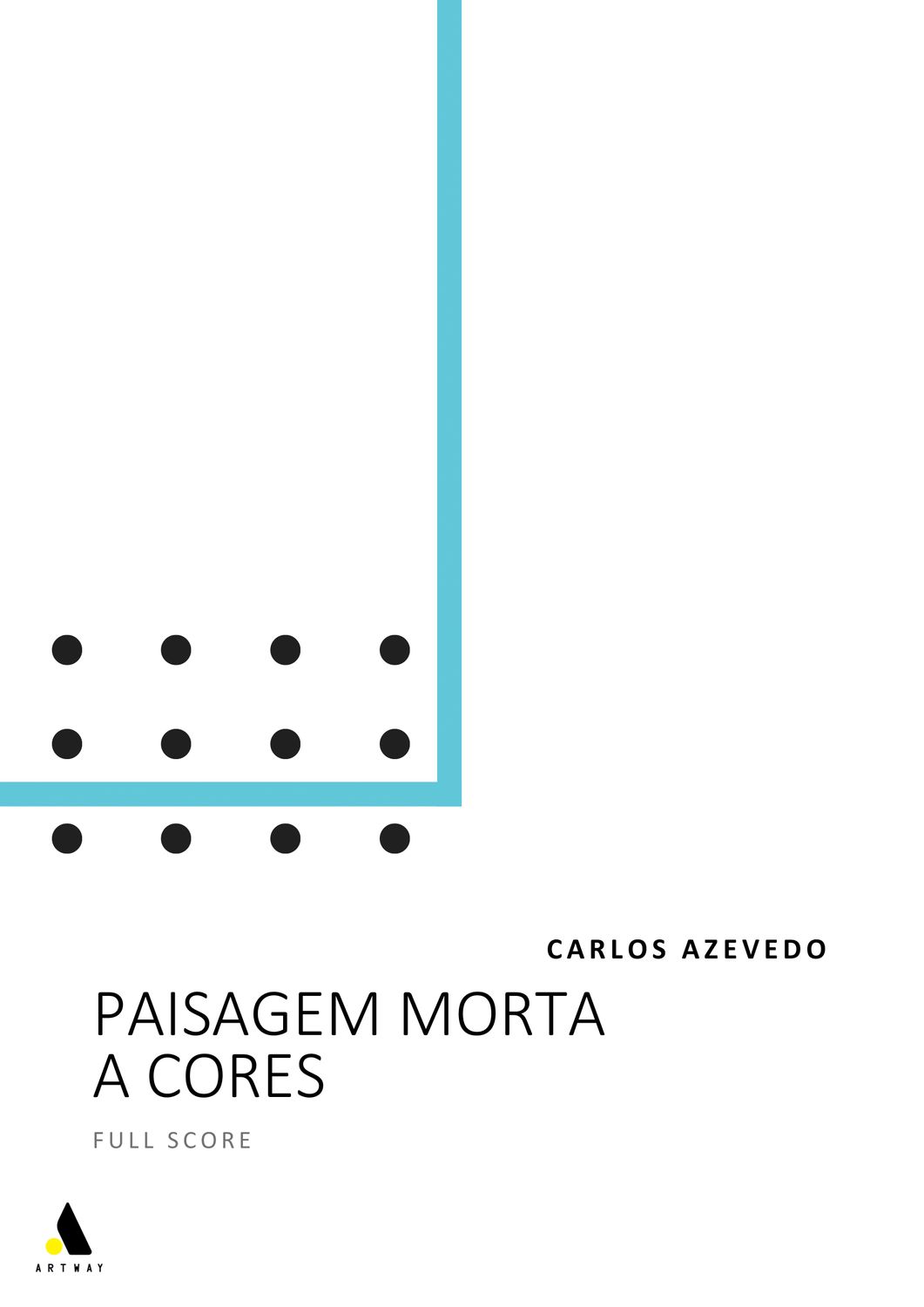 Paisagem Morta a Cores (Full Score)