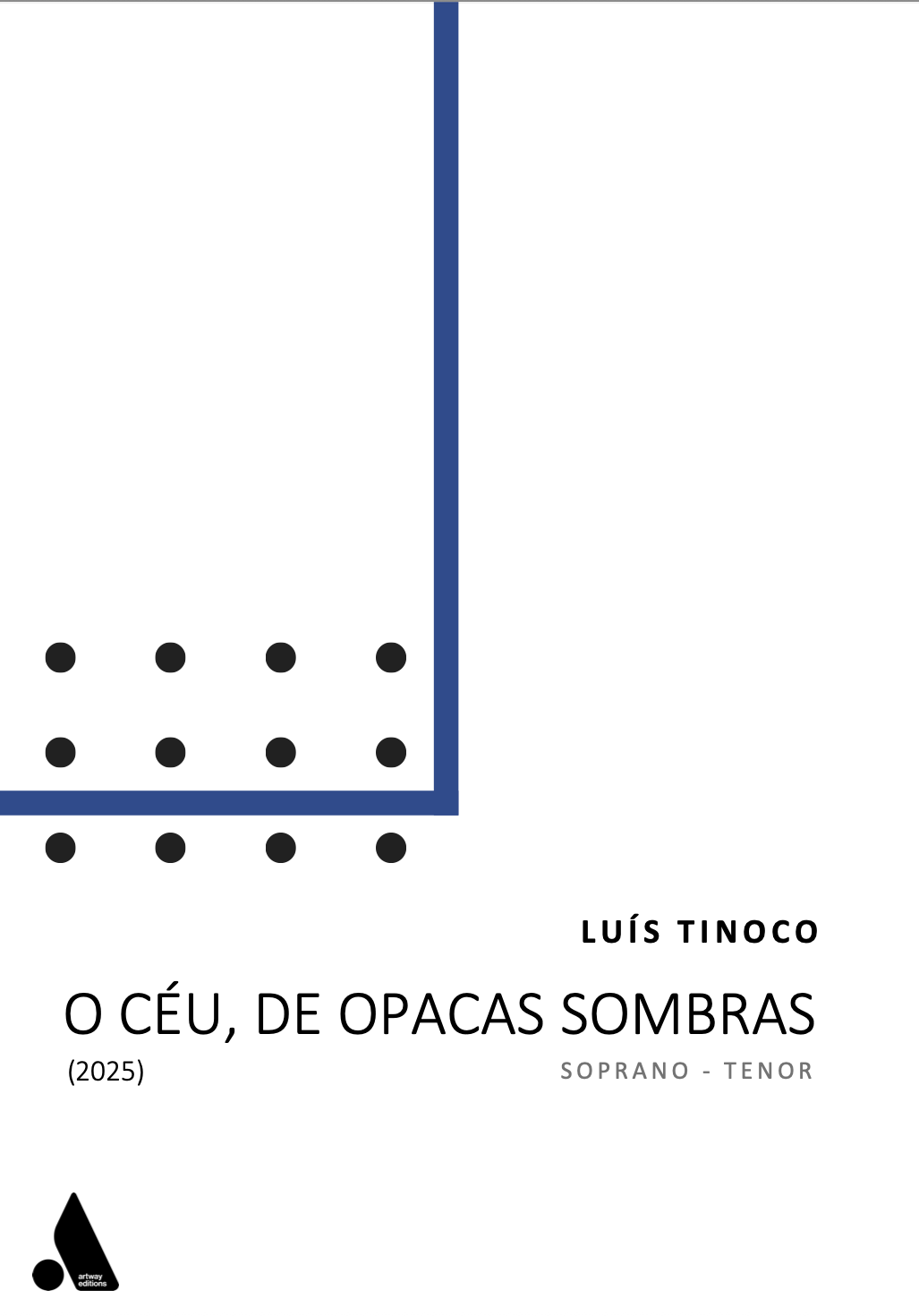 O Céu, de opacas sombras