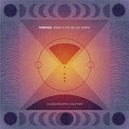 Vórtice (para o fim de um tempo)