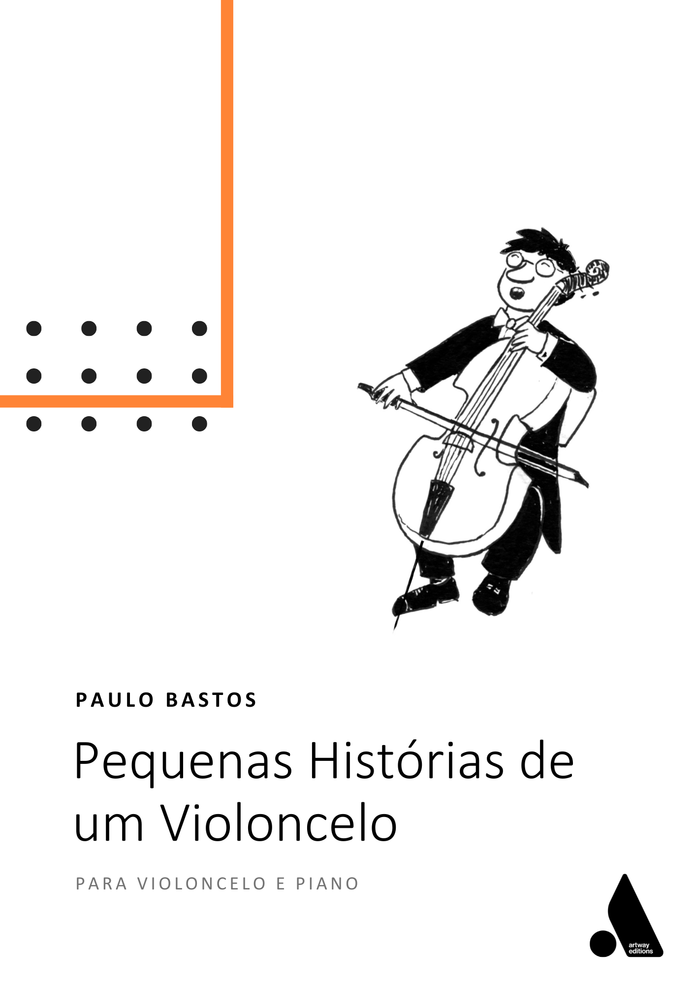 Pequenas histórias de um violoncelo